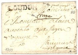 VIENNE : LOUDUN (Lenain 2) +FRANC + PORT PAYE (Lenain 4) Sur Lettre Avec Texte. Indice 19. TTB. - 1701-1800: Voorlopers XVIII