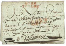 CORSAIRES : An 11 P.78.P TOULON Sur Lettre Avec Texte Daté "FREGATE LA COMEDIE Rade De TOULON". Tb Texte "de Retour De C - Army Postmarks (before 1900)