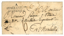 1831 A ARMEE EXPEDre D' AFRIQUE Sur Lettre Avec Texte Pour MONTLUEL. TTB. - Armeestempel (vor 1900)