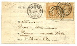 BALLON MONTE : 10c (n°28)x2 Obl. ARMEE FRANCAISE QUARTer Gal Sur Lettre Avec Texte Pour RENNES (9 Nov 70). Oblitération  - Oorlog 1870