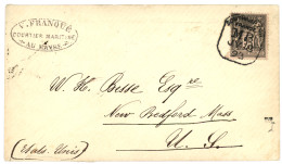 1893 25c SAGE Obl. SOUTHAMPTON/FRANCE /M.B Sur Enveloppe Du HAVRE Pour Les ETATS-UNIS. Superbe. - Posta Marittima