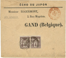 YOKOHAMA - Tarif IMPRIME à 8c Pour La BELGIQUE : 1879 Paire 4c SAGE Obl. YOKOHAMA Sur Bande D' IMPRIME "ECHO DU JAPON" P - 1877-1920: Periodo Semi Moderno