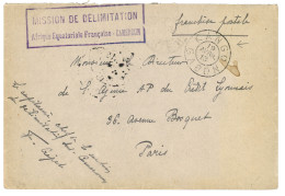 MISSION De DELIMITATION : 1913 Cachet MISSION DE DELIMITATION AFRIQUE EQUATORIALE FRANCAISE - CAMEROUN + KANGO GABON (ra - Autres & Non Classés