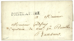 GUADELOUPE : 1820 Cachet Linéaire POINTE A PITRE Sur Lettre Avec Texte. RARE. TTB. - Altri & Non Classificati