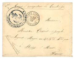 INDOCHINE - EXPEDITION DU CAMBODGE : 1896 CORPS EXPEDre CAMBODGE Sur Lettre Pour La FRANCE. Rare. TTB. - Autres & Non Classés