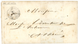 REUNION - ST LOUIS : 1853 Grand Cachet ST LOUIS ILE DE LA REUNION (9 Manus.) Pour ST DENIS. TB. - Sonstige & Ohne Zuordnung