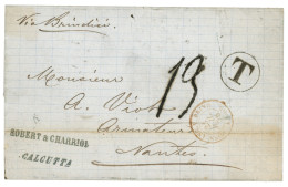 INDIA : 1876 T + 19 Tax Marking + VIA BRINDISI On Entire From CALCUTA  To FRANCE. Vf. - Otros & Sin Clasificación