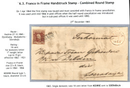 KEDIRIE + FRANCO : 1865 10c (n°1) With 4 Margins Canc. FRANCO + Round Cds KEDIRIE On Entire Letter With Full Text To SOE - Niederländisch-Indien