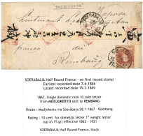 MODJOKERTO Via SOERABAIJA : 1867 10c (n°1)  Canc. Half Round SOERABAIJA /FRANCO On Envelope   To RAMBANG.  Verso, Straig - India Holandeses