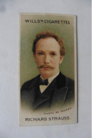 Chromo Wills's Cigarettes - Richard Strauss Musical Celebrities N°46 Compositeur Allemand - RARE ! - Wills