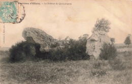 FRANCE - Illers - Environs De Illers - Le Dolmen De Quincampoix - Carte Postale Ancienne - Illiers-Combray