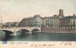 BELGIQUE - Liège - Pont Léopold - Colorisé - Carte Postale Ancienne - Liege