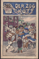 Gest. Karneval Köln Der Zog Kütt Sign. Recker 1910 - Carnival
