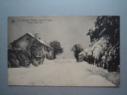 La Baraque Michel Sous La Neige. Hiver 1925 - 26 (Jalhay) - Jalhay