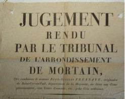 Affiche 1816 Mortain Cris Séditieux " Vive Napoléon ! "  2 Ans De Prison Pour  .. De Fraisnaye . De Saint Cyr  En Pail - Afiches