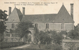 Louzes * Le Château De La Tournerie , Où Séjourna Henri IV Pendant Le Siège D'alençon - Andere & Zonder Classificatie