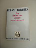 Cahiers Du Cinéma Gallimard - Roland Barthes - La Chambre Claire -1982 - Note Sur La Photographie - Photographs
