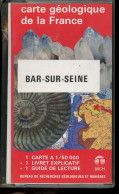 Carte Géologique De La France BRGM Bar-Sur-Seine  (Aube)  1/50 000 - Cartes Topographiques