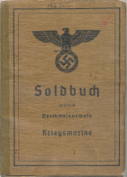 Soldbuch Kreigsmarine, Schiffsstammabteilung Schwarzmeer, Viele Eintragungen Bis 1944 - Unclassified