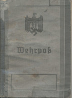 Wehrpass Oberschondorf Landwehr 1939-1943, Ab 1944 Bedingt Tauglich - Sin Clasificación