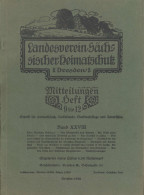 Dresden, 36 Bände/Teilbände Landesverein Sächsischer Heimatschutz, Zeitraum 1927-1939, Ein Muss Für Jeden Dresdner Heima - Other & Unclassified