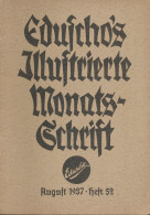 Eduschos Illustrierte Monatsschrift 26 Hefte Aus 1937-1939 - Other & Unclassified