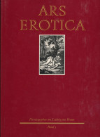 Ars Erotica 3 Bändd, Die Erotische Buchillustration Im Frankreich Des 18. Jahrhunderts 1- 3 Komplett, Von Brunn, Ludwig  - Sonstige & Ohne Zuordnung