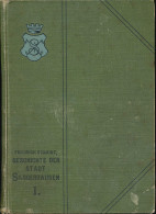 Geschichte Der Stadt Sangerhausen. 2 Bände, Sangerhausen - Magistrat Der Stadt Sangerhausen, Selbstverlag, Sangerhausen, - Autres & Non Classés