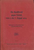 Der Handstreich Gegen Lüttich 1914, 1 Karte Und 2 Skizzen, Generalstab Des Heeres 1939, Mittler &Sohn, 80 Seiten - Autres & Non Classés