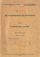 Die Kriegsflugzeuge Der Feindmächte, Teil 1 Großbritanien U. USA 1.11.1943, Rücken Vom Einband Fehlt - Altri & Non Classificati