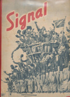 4 Stck. Signal 1941-1943, Französische Ausgabe Der Propaganda-Illustrierten - Otros & Sin Clasificación