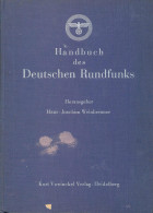 Handbuch Des Deutschen Rundfunks, Weinbrenner Hans-Joachim, Heidelberg 1939/40 336 Seiten + Reklameanhang, Leinen - Otros & Sin Clasificación