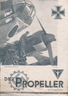 3 Stck. Junkers Betriebszeitung Der Propeller, Dessau 1940/1941 - Autres & Non Classés