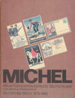 Michel Privatpostkartenkatalog 1873-1945, 1984 - Sonstige & Ohne Zuordnung