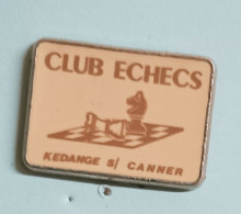 Pin's  Club Echecs Kedange S Canner - Jeux