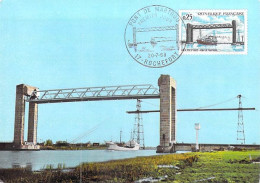 ROCHEFORT Sur MER  FDC Maximum Le Nouveau Pont Du Martrou  Carte Postale Premier Jour 1er Jour 1968 (pont Transbordeur ) - 1960-1969