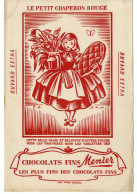LE PETIT CHAPERON ROUGE   CHOCOLATS FINS MENIER   -   BUVARD TRES  BON ETAT  -  PUBLICITE  VERS 1950 / 60 - Chocolat