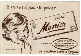 REGAL MENIER  RIEN DE TEL QUE LE GOUTER -   BUVARD TRES  BON ETAT  -  PUBLICITE  VERS 1950 / 60 - Chocolat