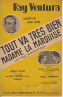 MUSIQUE  PARTITION     DE " TOUT VA TRES BIEN MADAME LA MARQUISE "  RAY VENTURA ET SES COLLEGIENS   1935. - Liederbücher