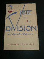 Rare Programme Ancien "Fête De La 3e Division D'Infanterie Algérienne" Stuttgart 22 Mai 1945 DIA - Sonstige & Ohne Zuordnung