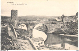 POSTAL   TOLEDO  -ESPAÑA  - PUENTE DE ALCÁNTARA - Toledo