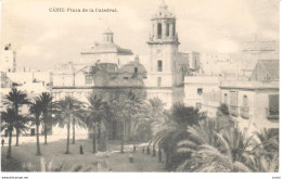 POSTA L   CADIZ  -ESPAñA  -PLAZA DE LA CATEDRAL - Cádiz