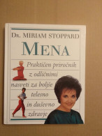 Slovenščina Knjiga: MENA (dr. Miriam Stoppard) - Slawische Sprachen