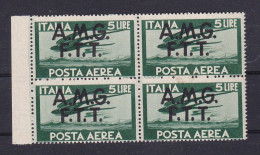 1947 Italia Italy Trieste A  AEREA DEMOCRATICA 5 Lire Verde Scuro In Quartina MNH** Air Mail Block 4 - Luftpost