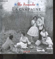 Un Dimanche à La Campagne - Janine Casevecchie, Roger-Viollet (Photographies) - 2008 - Photographs
