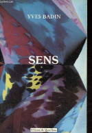 Sens. - Badin Yves - 1985 - Autres & Non Classés