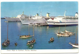 Cruise Ships In Harbour - Nassau- Bahamas - Bahama's