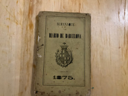 Libro Almanaque Del Diario De Barcelona 1875 - Altri & Non Classificati