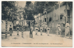 CPA - TARASCON (B Du R) - 11° Hussards - La Vie Au Régiment - La Gymnastique - Tarascon