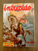 INTREPIDO N° 48 Liberty Kid EO 27/11/1951 BUFFALO BILL Roland Eagle ORIZZONTE PERDUTO ARTURO ARTHUR Et ZOE - Blek